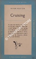 Cruising by HEATON, Peter